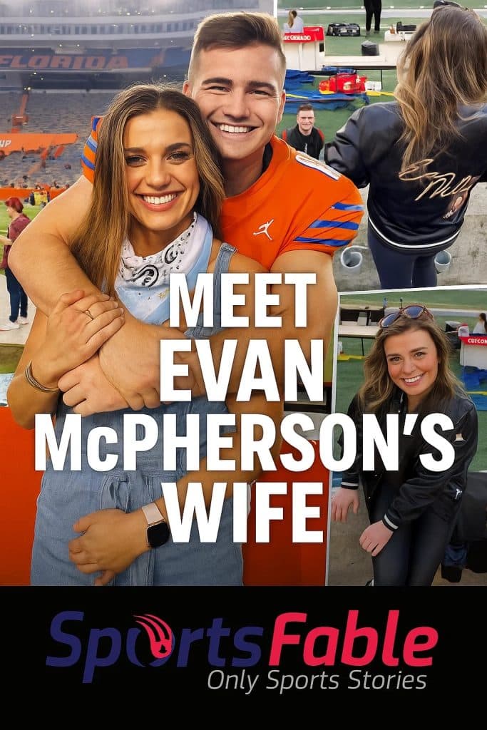 Meet Evan McPherson’s Wife